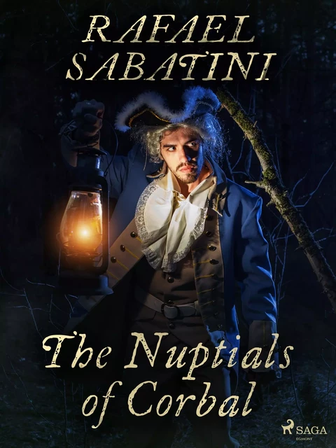 The Nuptials of Corbal - Rafael Sabatini - Saga Egmont International