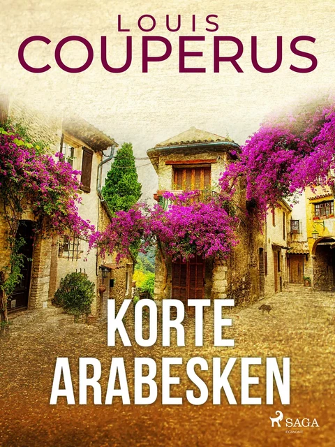 Korte arabesken - Louis Couperus - Saga Egmont International