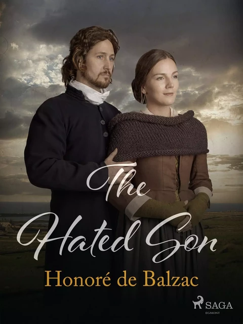 The Hated Son - Honoré de Balzac - Saga Egmont International