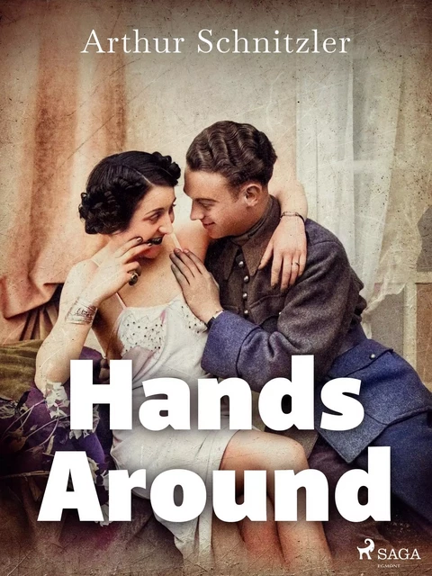 Hands Around - Arthur Schnitzler - Saga Egmont International