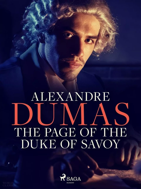 The Page of the Duke of Savoy - Alexandre Dumas - Saga Egmont International