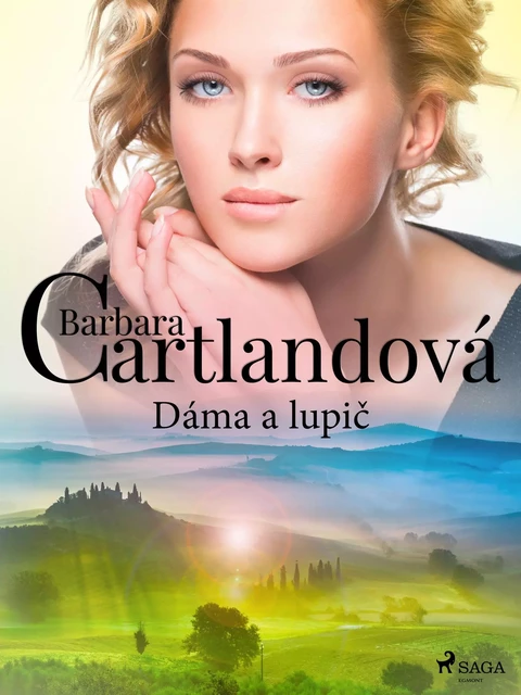 Dáma a lupič - Barbara Cartlandová - Saga Egmont International