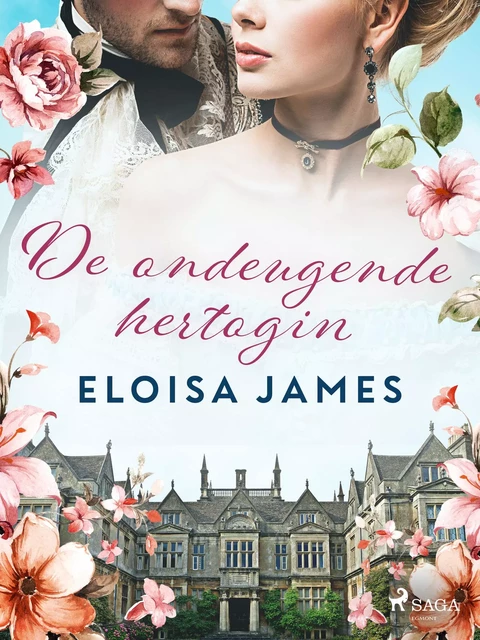 De ondeugende hertogin - Eloisa James - Saga Egmont International