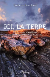 Ici, la Terre