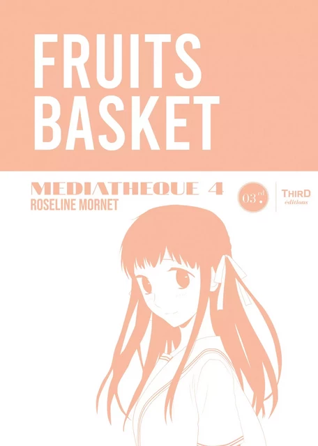 Fruits Basket - Roseline Mornet - Third Editions