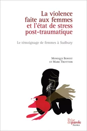 La violence faite aux femmes et l’état de stress post-traumatique