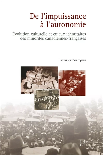 De l’impuissance à l’autonomie - Laurent Poliquin - Éditions Prise de parole