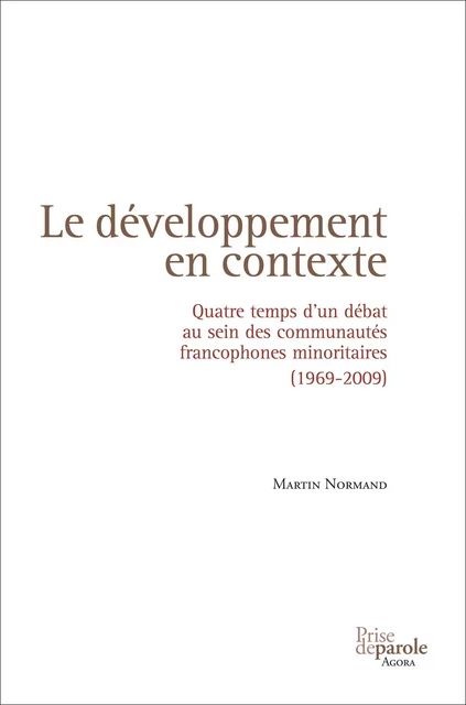 Le développement en contexte - Martin Normand - Éditions Prise de parole