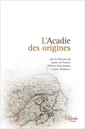 Acadie des origines