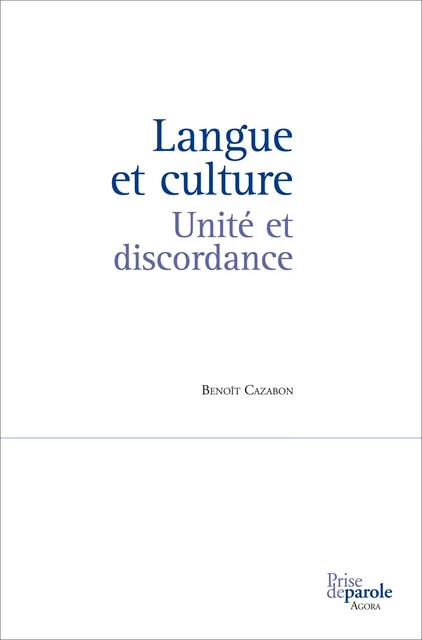 Langue et culture - Benoît Cazabon - Éditions Prise de parole