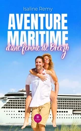 Aventure maritime d’une femme de Breizh