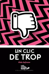 Un clic de trop