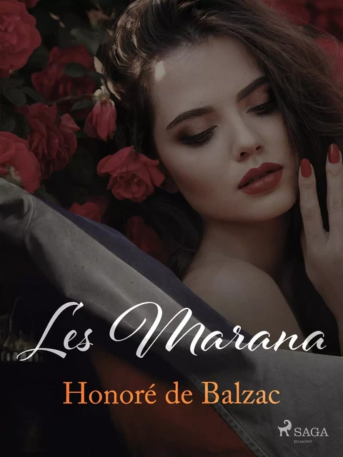 Les Marana - Honoré de Balzac - Saga Egmont French