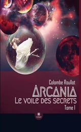 Le voile des secrets - Tome 1