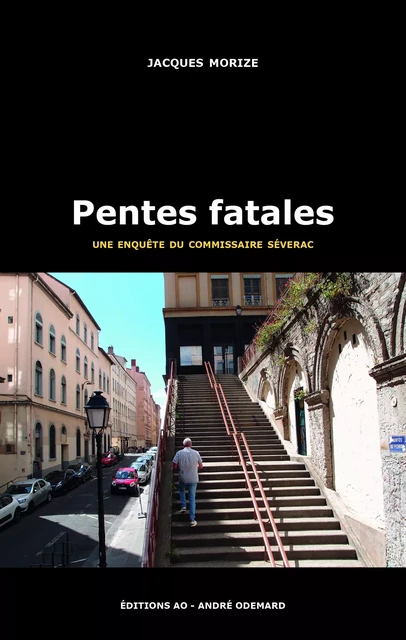 Pentes fatales - Jacques Morize - Éditions AO