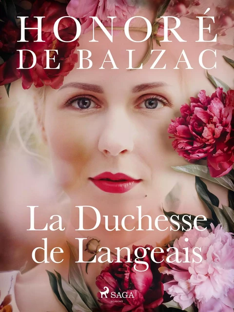 La Duchesse de Langeais - Honoré de Balzac - Saga Egmont French