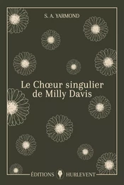 Le Chœur singulier de Milly Davis