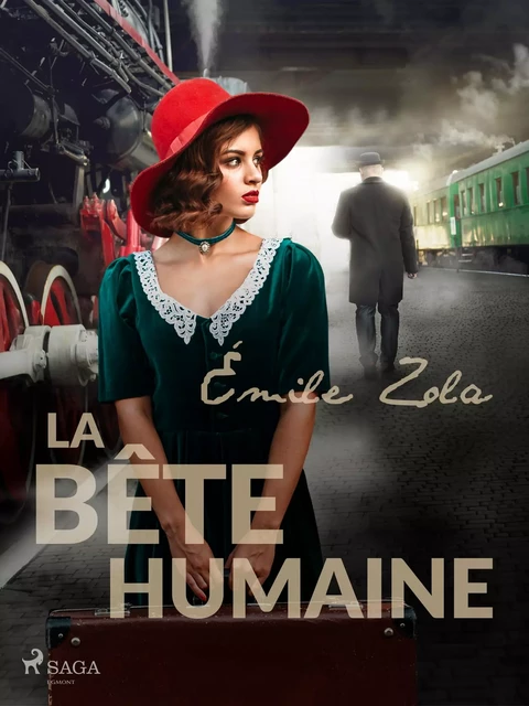 La Bête Humaine - Emile Zola - Saga Egmont French