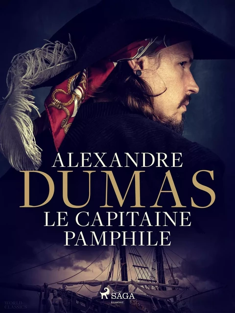 Le Capitaine Pamphile - Alexandre Dumas - Saga Egmont French