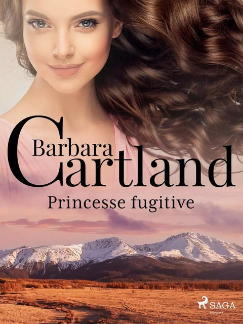 Princesse fugitive - Barbara Cartland - Saga Egmont French