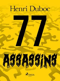 77 Assassins