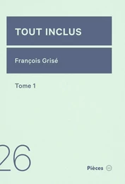 Tout inclus: tome 1