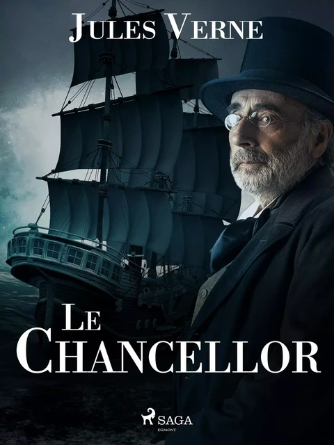 Le Chancellor - Jules Verne - Saga Egmont French