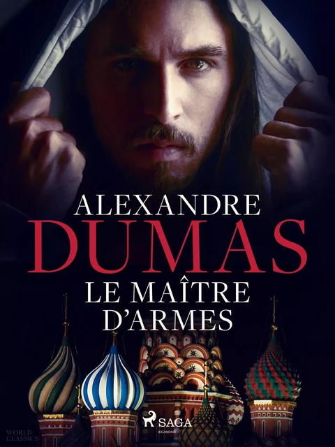 Le Maître d'armes - Alexandre Dumas - Saga Egmont French