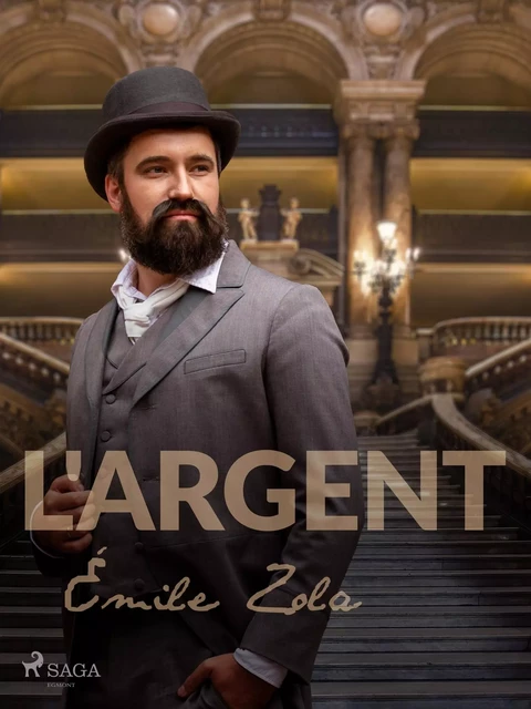 L'Argent - Emile Zola - Saga Egmont French