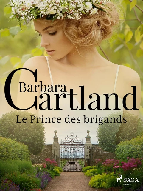 Le Prince des brigands - Barbara Cartland - Saga Egmont French