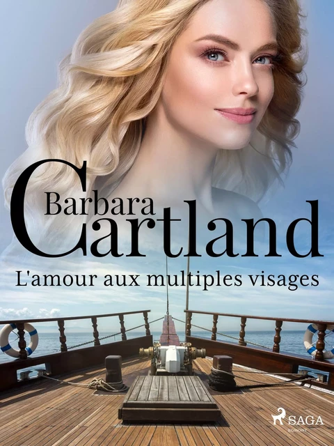 L'amour aux multiples visages - Barbara Cartland - Saga Egmont French