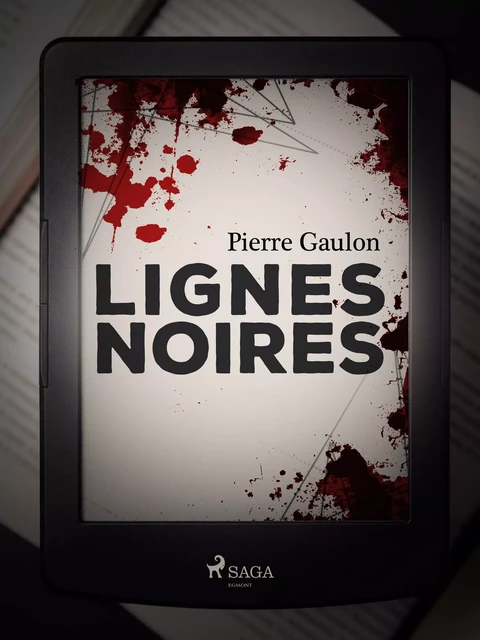 Lignes noires - Pierre Gaulon - Saga Egmont French