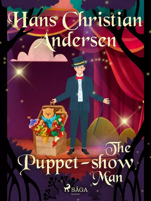 The Puppet-show Man - Hans Christian Andersen - Saga Egmont International