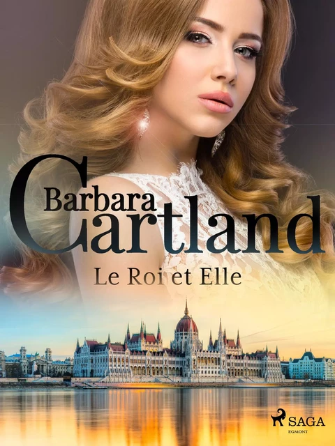 Le Roi et Elle - Barbara Cartland - Saga Egmont French