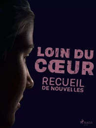 Loin du cœur