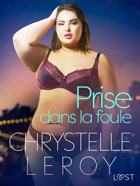 Prise dans la foule - Une nouvelle érotique - Chrystelle Leroy - Saga Egmont French