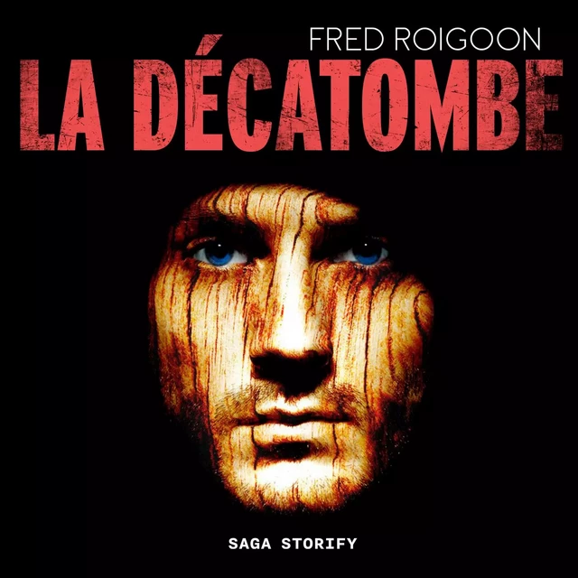 La décatombe - Frédéric Roigoon - Saga Egmont French