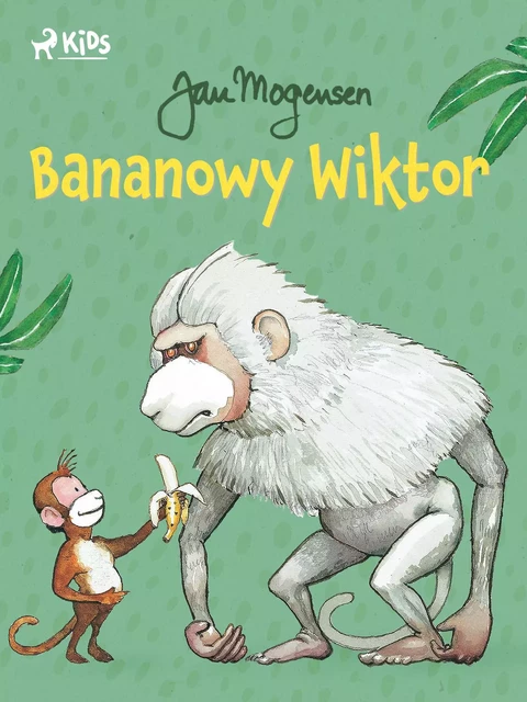 Bananowy Wiktor - Jan Mogensen - Saga Egmont International