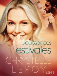 Jouissances estivales - Une nouvelle érotique