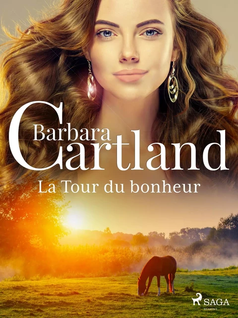 La Tour du bonheur - Barbara Cartland - Saga Egmont French