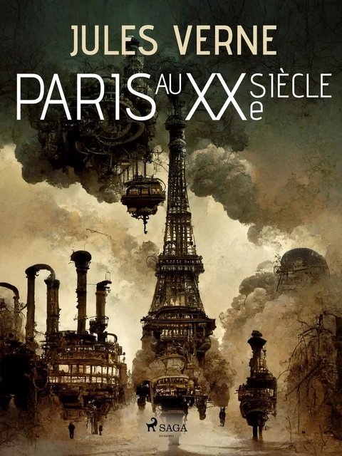 Paris au XXe siècle - Jules Verne - Saga Egmont French