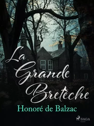 La Grande Bretèche 