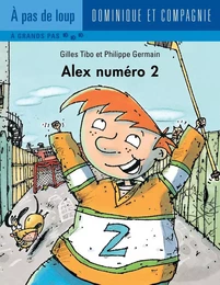 Alex numéro 2 - Niveau de lecture 5