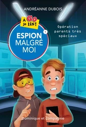 Opération parents très spéciaux - Niveau de lecture 7