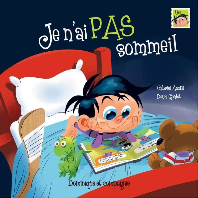 Je n’ai pas sommeil - Niveau de lecture 5 - Gabriel Anctil - Dominique et compagnie