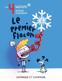 Le premier flocon - Niveau de lecture 6