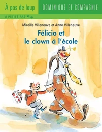 Félicio et le clown à l'école - Niveau de lecture 5