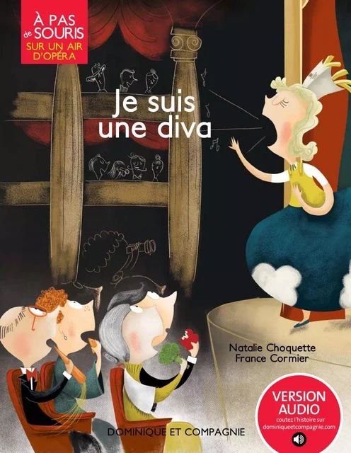 Je suis une diva - Niveau de lecture 3 - Natalie Choquette - Dominique et compagnie