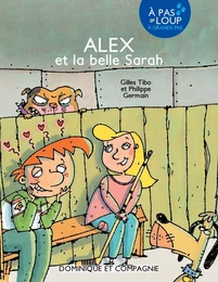 Alex et la belle Sarah - Niveau de lecture 5