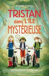 Tristan dans l’île mystérieuse - Niveau de lecture 8